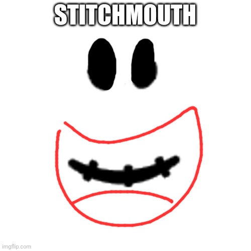stitchface | STITCHMOUTH | image tagged in stitchface | made w/ Imgflip meme maker