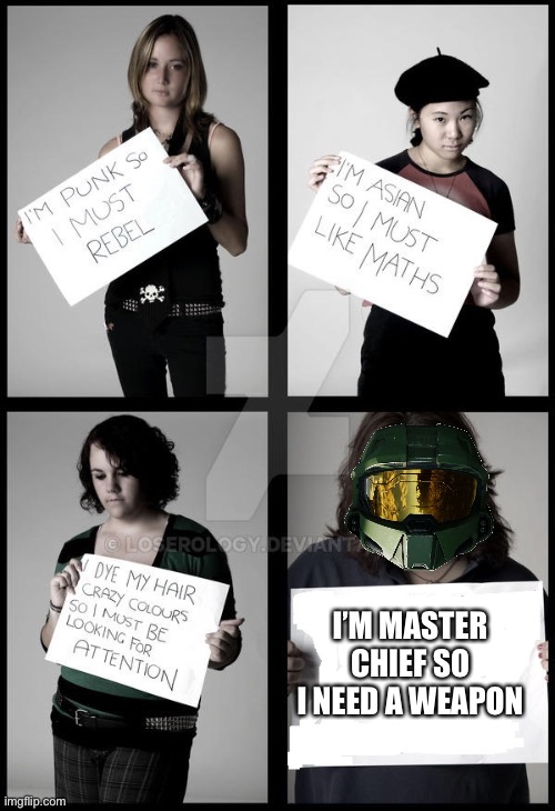 Right this way | I’M MASTER CHIEF SO I NEED A WEAPON | image tagged in halo | made w/ Imgflip meme maker