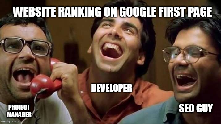 Time4servers | WEBSITE RANKING ON GOOGLE FIRST PAGE; DEVELOPER; PROJECT MANAGER; SEO GUY | image tagged in funny,funny memes,funny meme,funny animals,gaming,google images | made w/ Imgflip meme maker