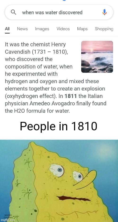 People in 1810; (great job if you found this secret text) | image tagged in thirsty spongebob | made w/ Imgflip meme maker