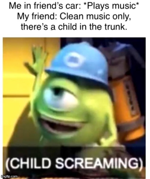 clean music | image tagged in dark humor,music,child | made w/ Imgflip meme maker