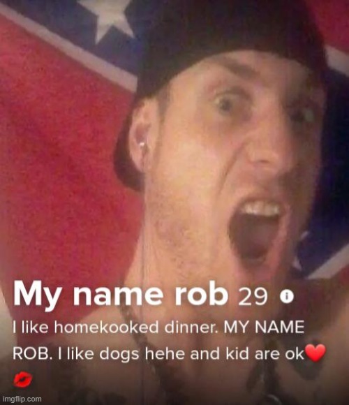 rob | made w/ Imgflip meme maker