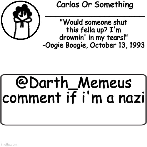 nhhg bgfgbgffbgf | @Darth_Memeus
comment if i'm a nazi | made w/ Imgflip meme maker