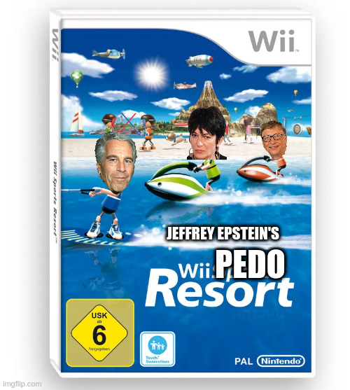 Resort | JEFFREY EPSTEIN'S; PEDO | image tagged in jeffrey epstein,ghislaine maxwell,bill gates | made w/ Imgflip meme maker