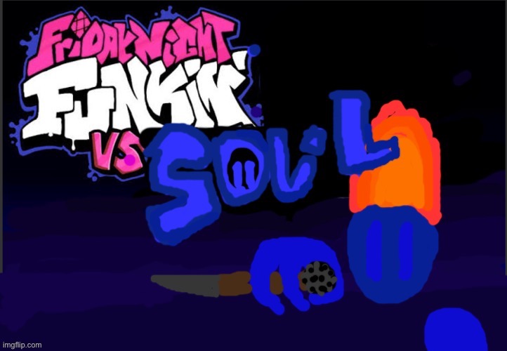 Vs Soul :D | image tagged in vs soul d | made w/ Imgflip meme maker