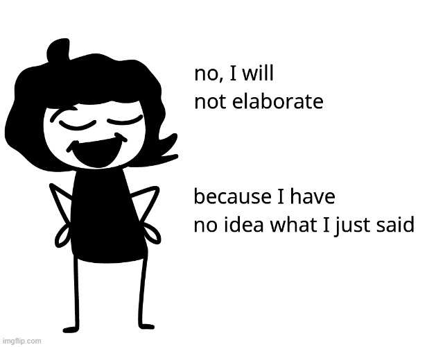made w/ Imgflip meme maker