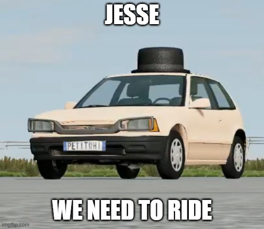 Jesse | image tagged in memes | made w/ Imgflip meme maker