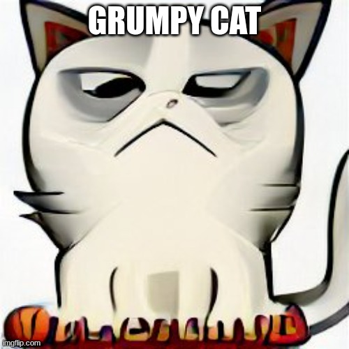 i feel grumpy today | GRUMPY CAT | image tagged in i feel grumpy today | made w/ Imgflip meme maker