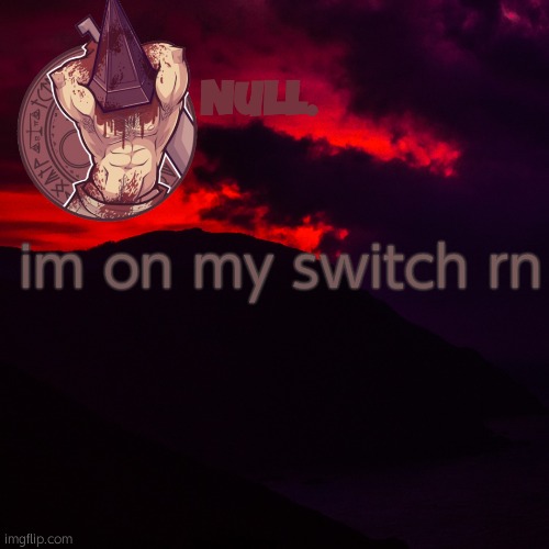 im on my switch rn | made w/ Imgflip meme maker