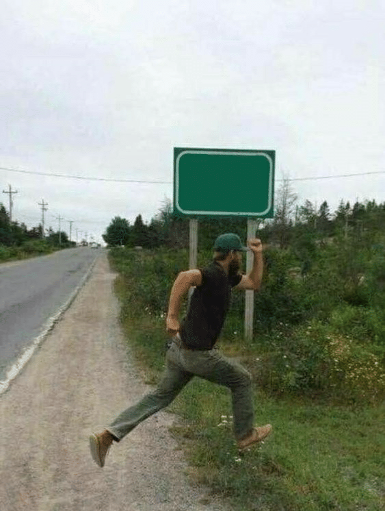 Guy running in front of sign Blank Meme Template