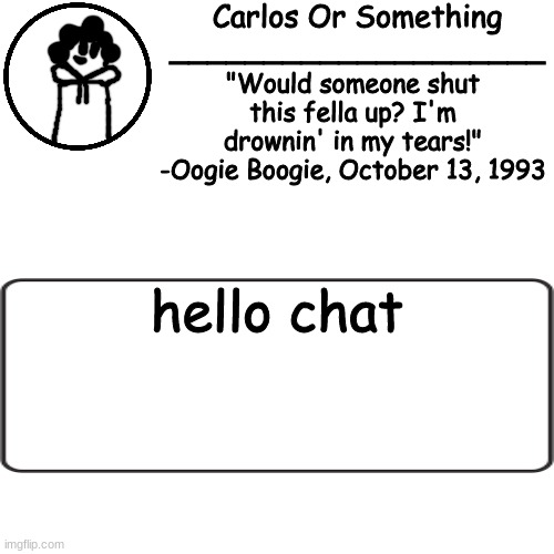 bgfv | hello chat | made w/ Imgflip meme maker
