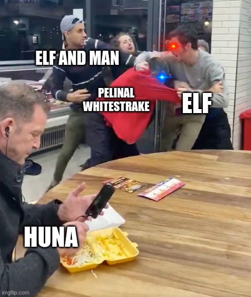 if anybody knows what i'm talking about you'd know this. | ELF AND MAN; ELF; PELINAL WHITESTRAKE; HUNA | image tagged in fighting | made w/ Imgflip meme maker