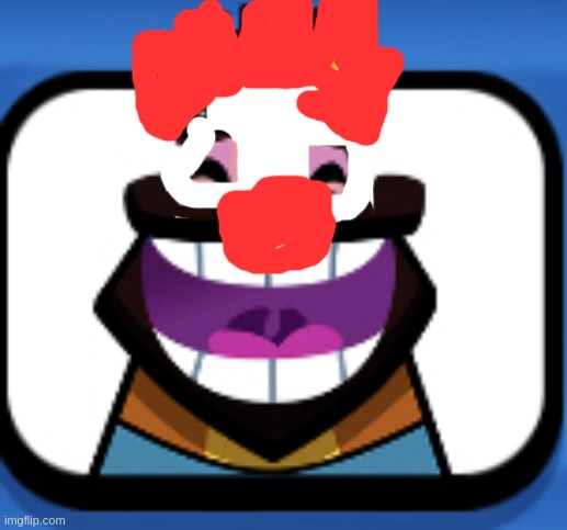 the king from clash royale as a clown (comment who I should clown-ify next) | image tagged in hehehaha | made w/ Imgflip meme maker