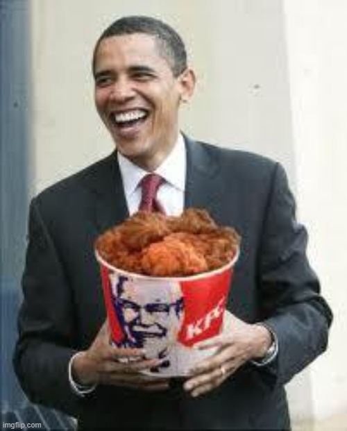 KFC Obama | image tagged in kfc obama | made w/ Imgflip meme maker