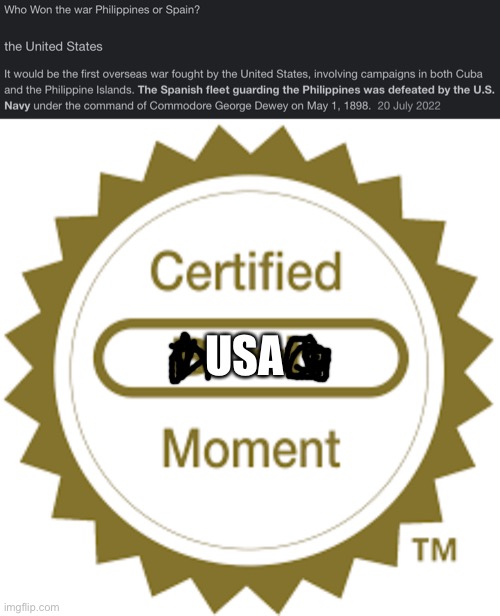 it was supposed to be who won the war U.S or spain not that lol | USA | made w/ Imgflip meme maker