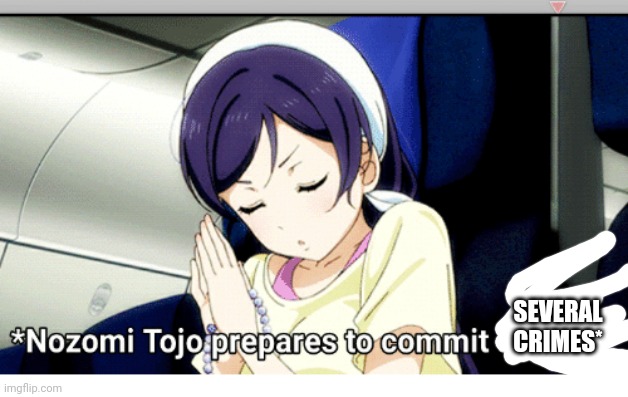 Yandere Nozomi | SEVERAL CRIMES* | image tagged in yandere nozomi | made w/ Imgflip meme maker