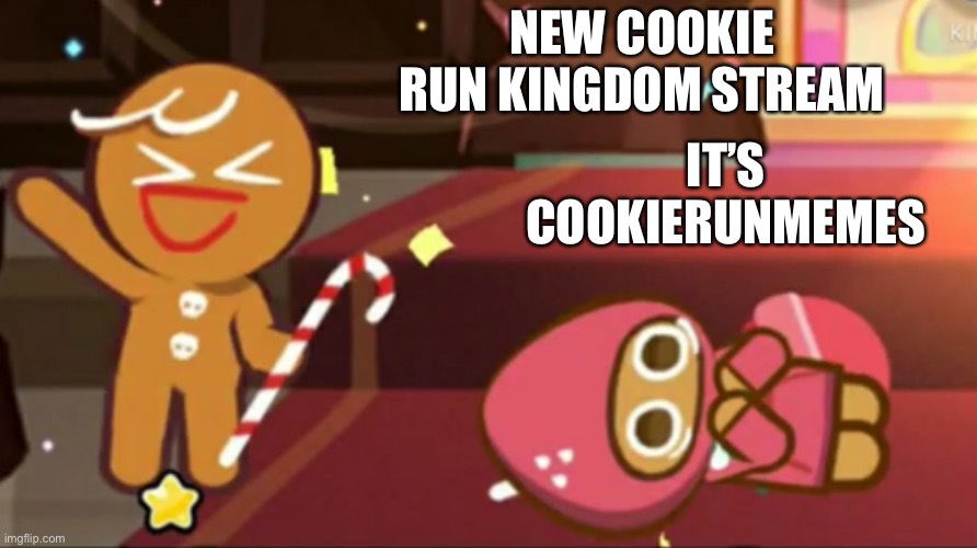 Please look at it at the very least | IT’S COOKIERUNMEMES; NEW COOKIE RUN KINGDOM STREAM | image tagged in happy gingerbrave vs traumatized strawberry cookie | made w/ Imgflip meme maker