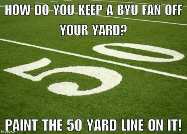 image tagged in byu football | made w/ Imgflip meme maker
