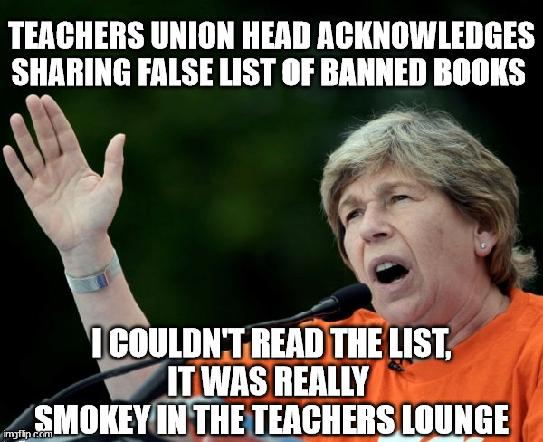 Posts Lies - Oh, Nevermind | image tagged in teachers union,liberal hypocrisy,fake news | made w/ Imgflip meme maker