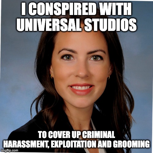 Amanda Fry | I CONSPIRED WITH UNIVERSAL STUDIOS; TO COVER UP CRIMINAL HARASSMENT, EXPLOITATION AND GROOMING | image tagged in amanda fry,cover up,harassment | made w/ Imgflip meme maker