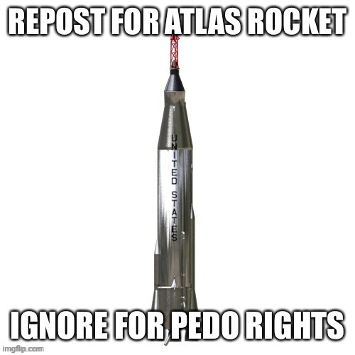 Dew it | image tagged in atlas rocket | made w/ Imgflip meme maker