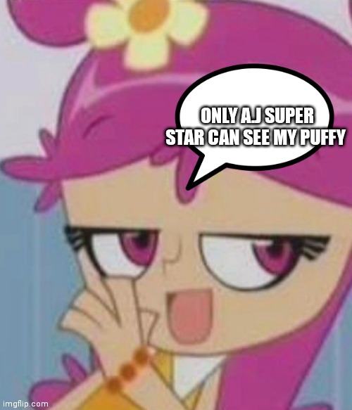 Ami onuki | ONLY A.J SUPER STAR CAN SEE MY PUFFY | image tagged in ami onuki,funny memes | made w/ Imgflip meme maker