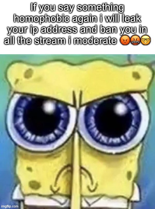 Spongebob mad and shit | image tagged in spongebob mad and shit | made w/ Imgflip meme maker