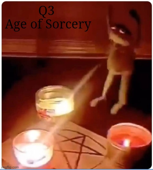 enchantment | Q3 
Age of Sorcery | image tagged in enchantment | made w/ Imgflip meme maker