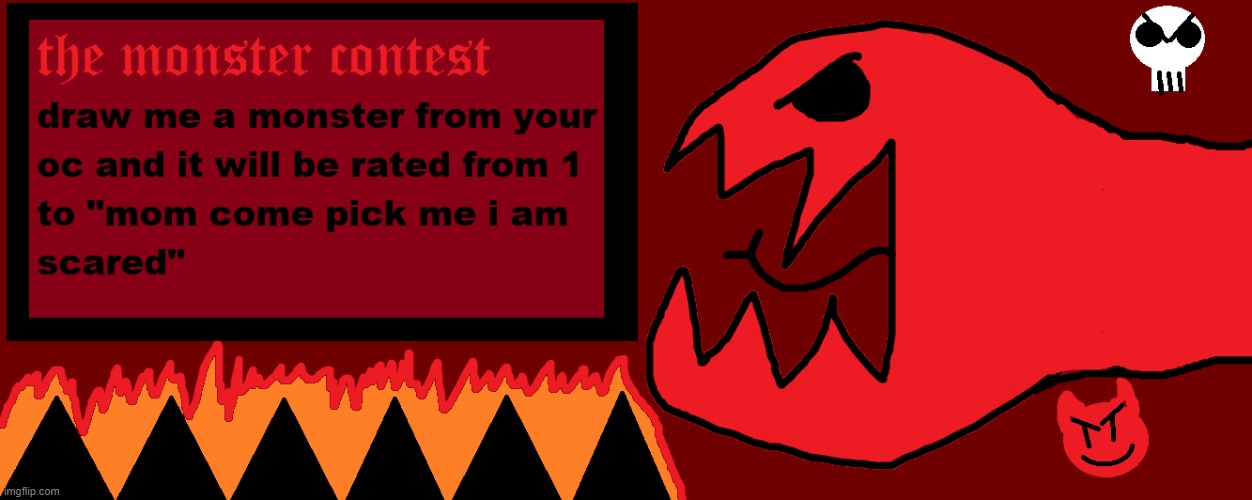 the monster contest | made w/ Imgflip meme maker