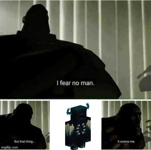 Warden | image tagged in i fear no man | made w/ Imgflip meme maker