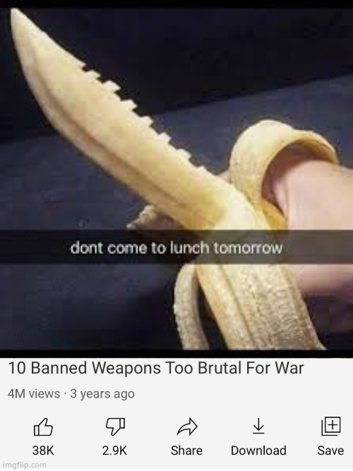 image tagged in banana knife,banned weapons too brutal for war | made w/ Imgflip meme maker