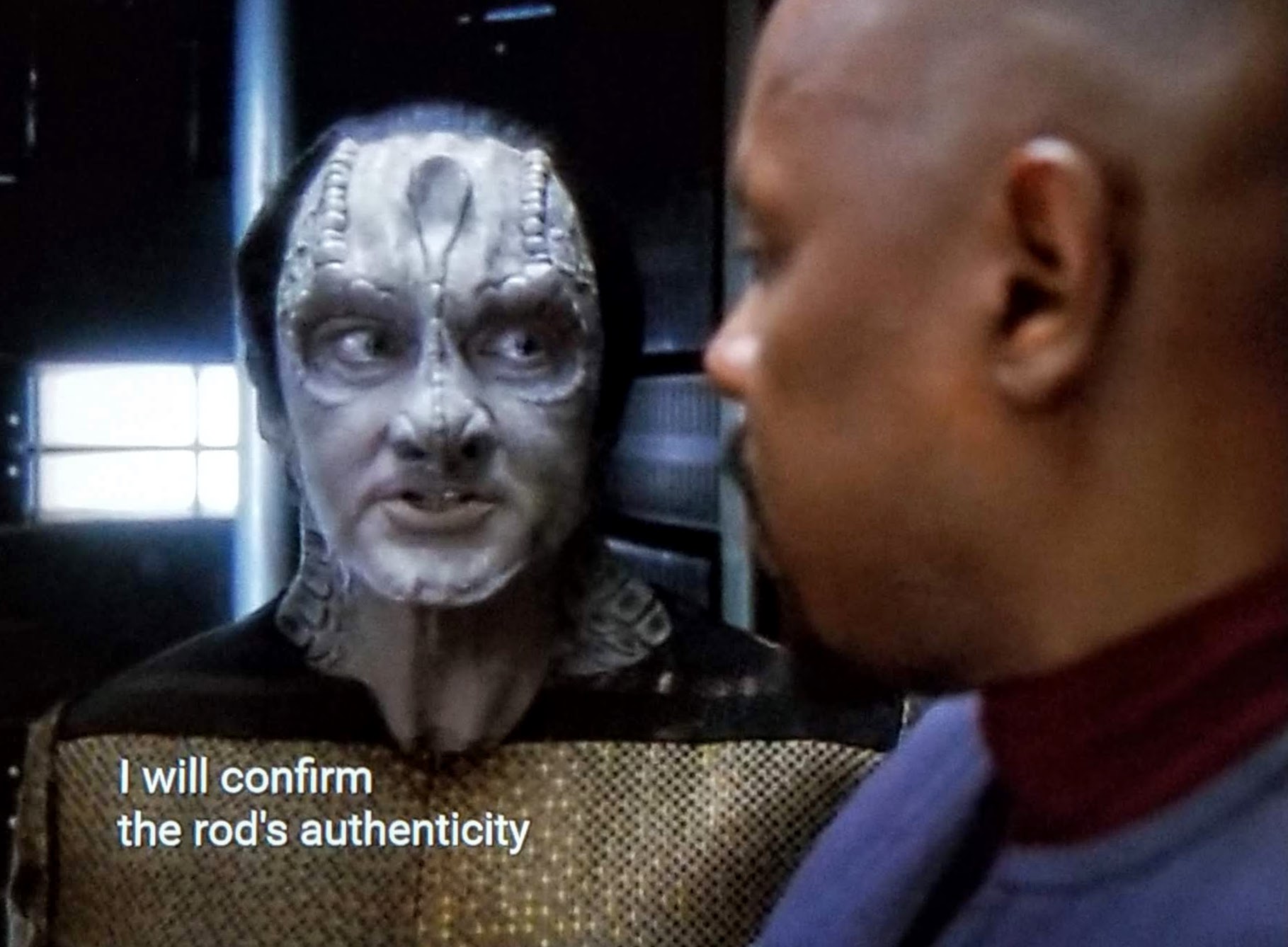 garack will confirm the rod's authenticity ds9 Blank Meme Template