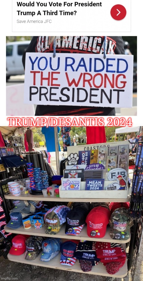 TRUMP/DESANTIS 2024 | made w/ Imgflip meme maker