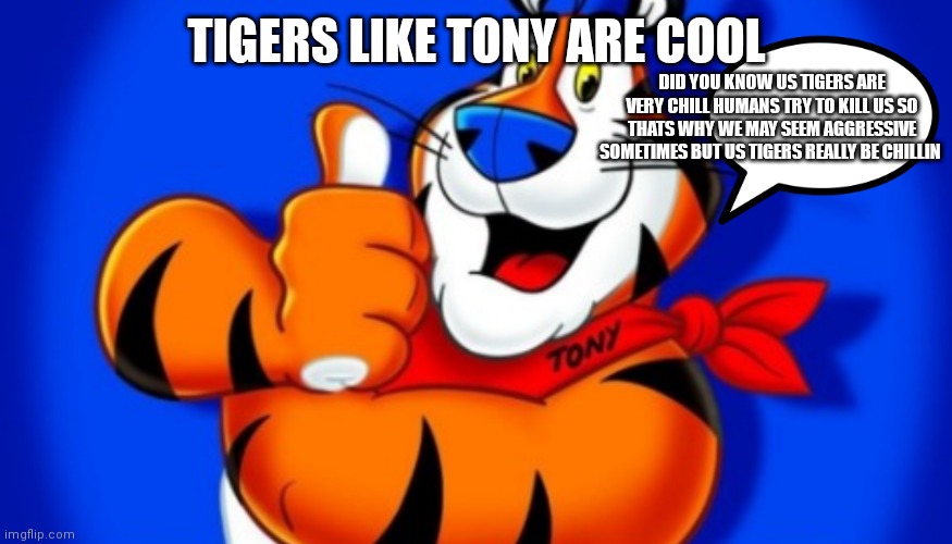 Tony The Tiger Imgflip
