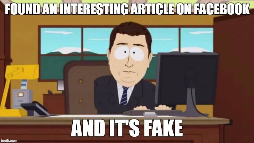News is boring ... and the one who is not boring is fake. | image tagged in fake,fake news,facebook,and it's gone,aaaaand its gone | made w/ Imgflip meme maker