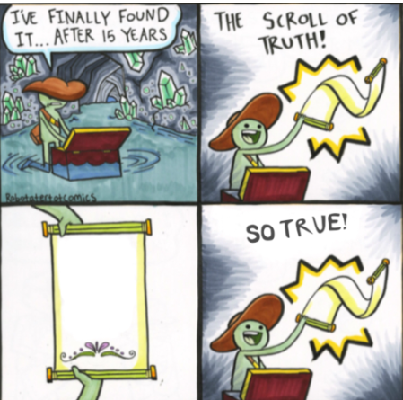 The Scroll of Truth Blank Meme Template