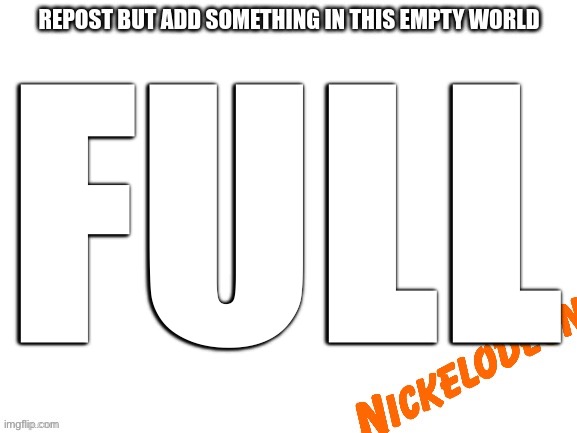 FULL | made w/ Imgflip meme maker