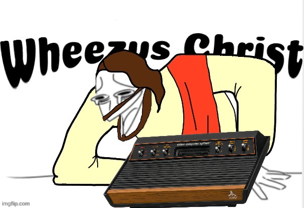 Wheezus Christ | image tagged in wheezus christ | made w/ Imgflip meme maker