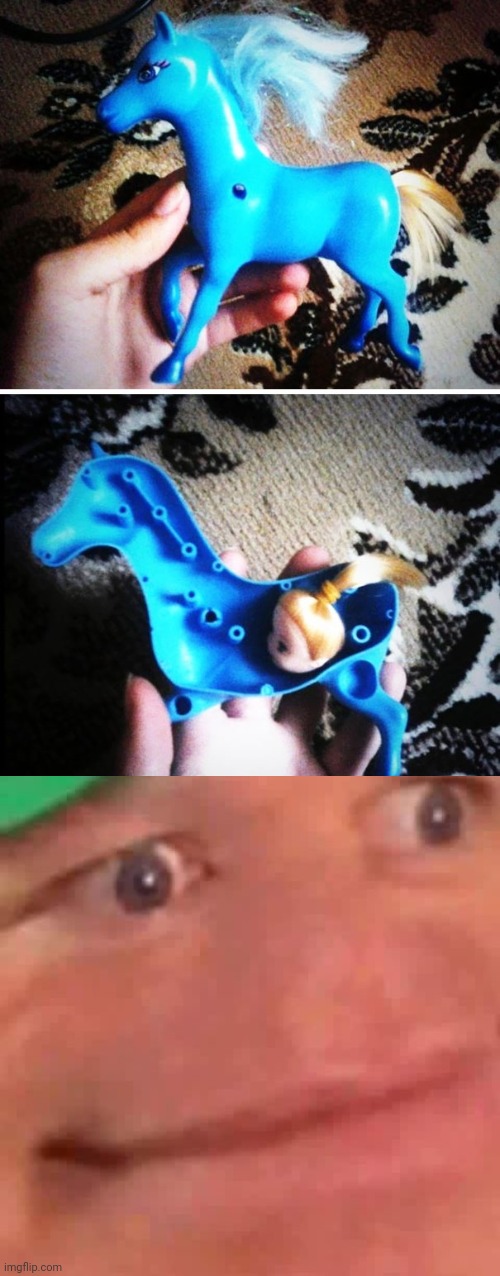 Toy horse | image tagged in wait hol up,you had one job,toy,horse,memes,design fail | made w/ Imgflip meme maker