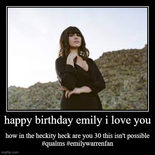 emily warren fans every year on august 25 | image tagged in funny,demotivationals | made w/ Imgflip demotivational maker