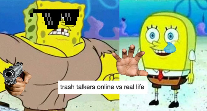 Trash talk real | image tagged in funny | made w/ Imgflip meme maker