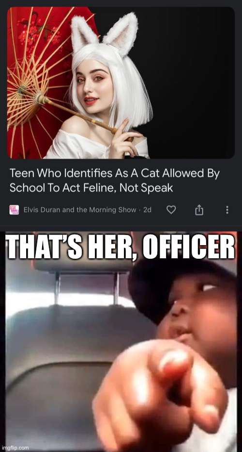 THAT’S HER, OFFICER | image tagged in thats him officer | made w/ Imgflip meme maker