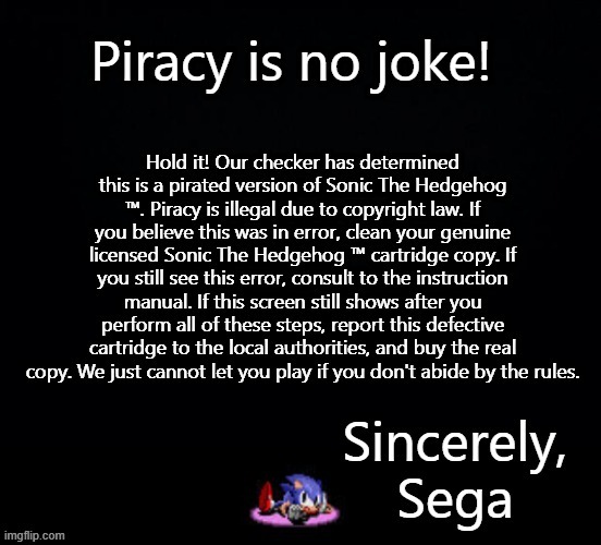 Sonic The Hedgehog AP (Anti-Piracy) Screen | made w/ Imgflip meme maker