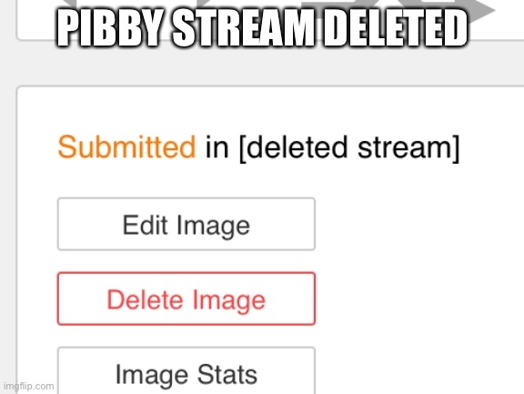 Yep | PIBBY STREAM DELETED | made w/ Imgflip meme maker