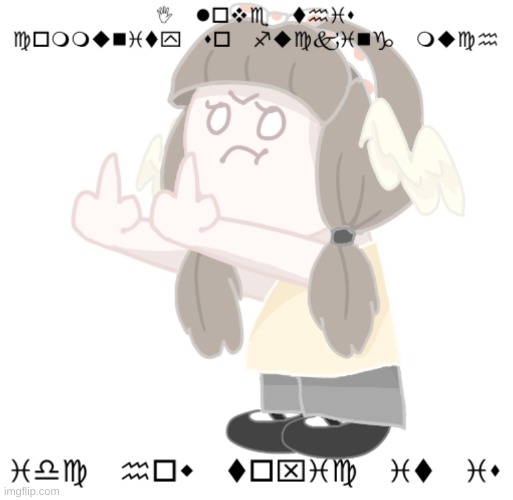 y'all can try decoding this if you want | made w/ Imgflip meme maker