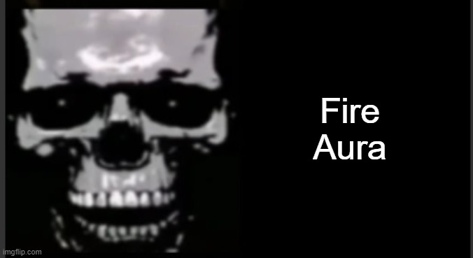 Mr. Incredible Skull 2 | Fire Aura | image tagged in mr incredible skull 2 | made w/ Imgflip meme maker