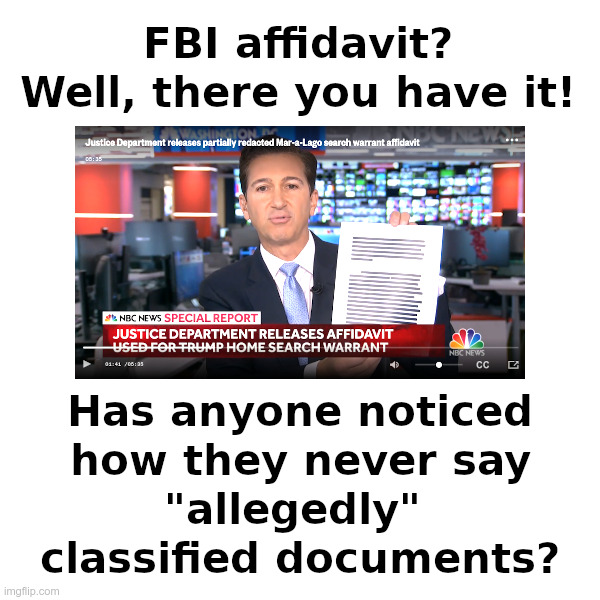 Read The Redacted Affidavit (link in comment) | image tagged in joe biden,fbi,mar-a-lago,raid,deep state,government corruption | made w/ Imgflip meme maker