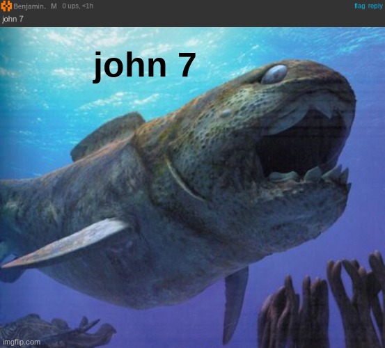 john 7 | john 7 | image tagged in john 7 | made w/ Imgflip meme maker