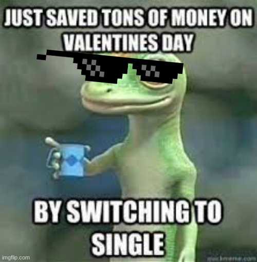 that kinda true tho | image tagged in memes,geico gecko | made w/ Imgflip meme maker