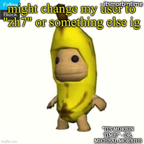 ANNOUNCEMENT | might change my user to "zh7" or something else ig | image tagged in announcement | made w/ Imgflip meme maker